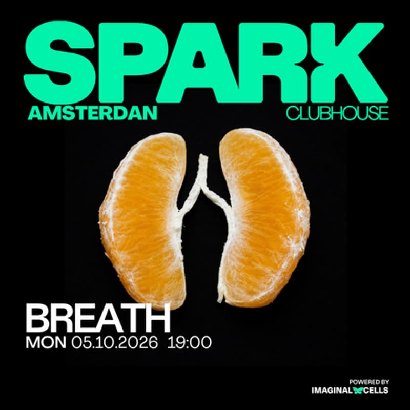 Cover Image for SPARK Clubhouse Amsterdam #7 - Breath