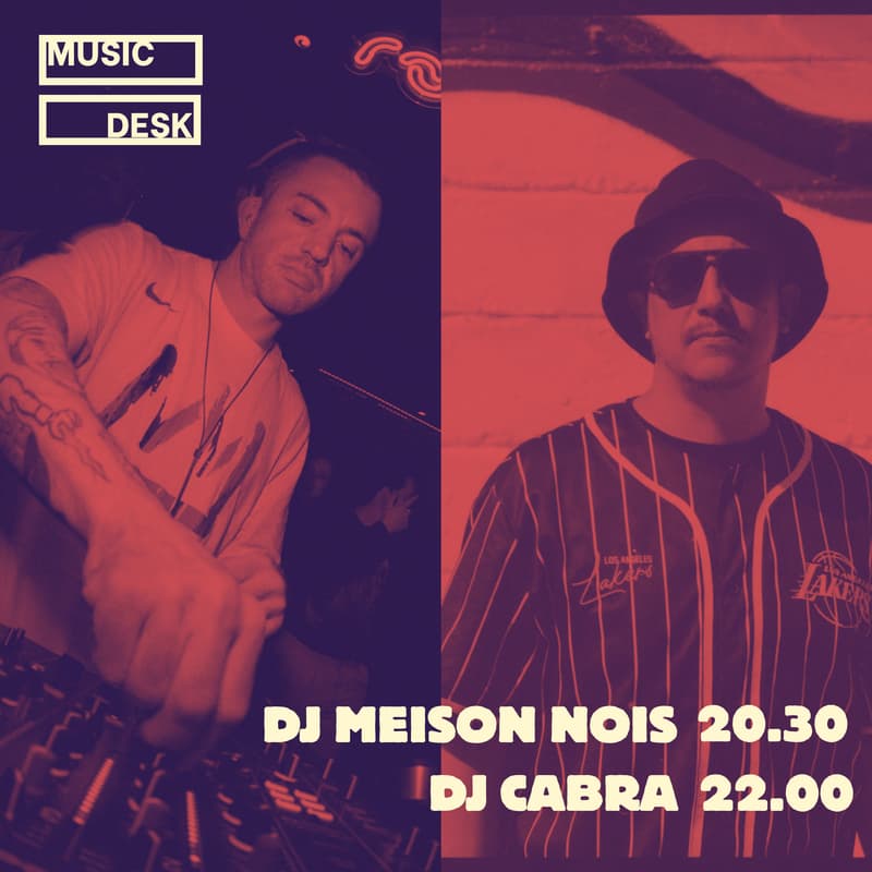 Cover Image for MUSIC DESK: DJ MEISON NOIS | DJ CABRA