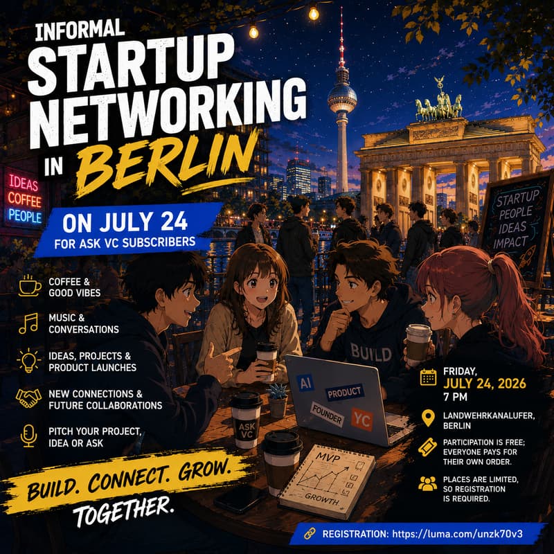 Cover Image for Informal Startup Networking in Berlin on July 24 for ASK VC Subscribers