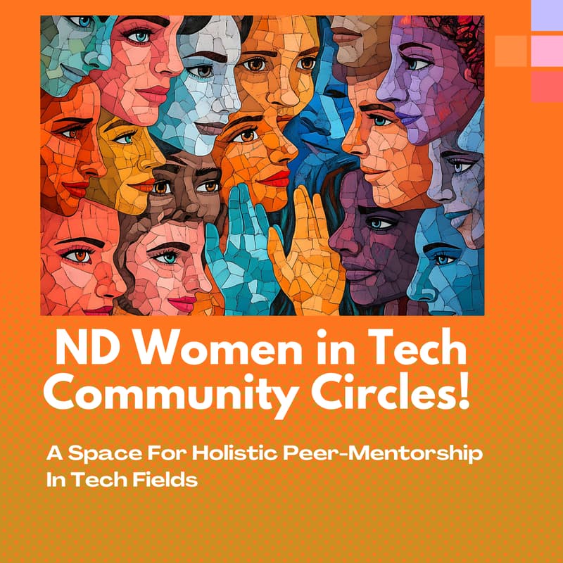 Cover Image for October ND Women in Tech Community Circle