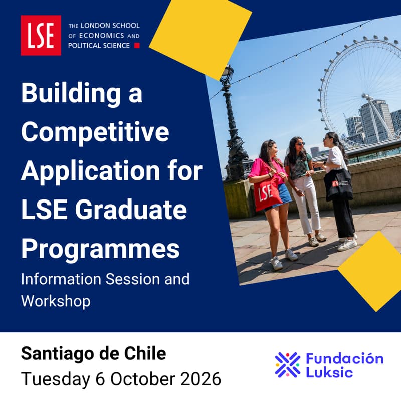 Cover Image for Building a Competitive Application for LSE Graduate Programmes - Information Session and Workshop in Santiago