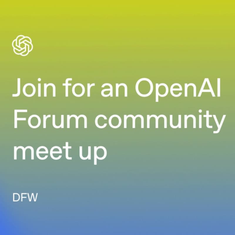 Cover Image for OpenAI Forum DFW