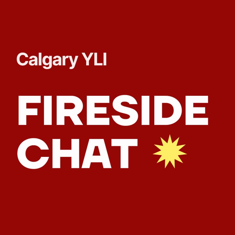 Cover Image for Calgary Young Leaders in Infrastructure - Fireside Chat