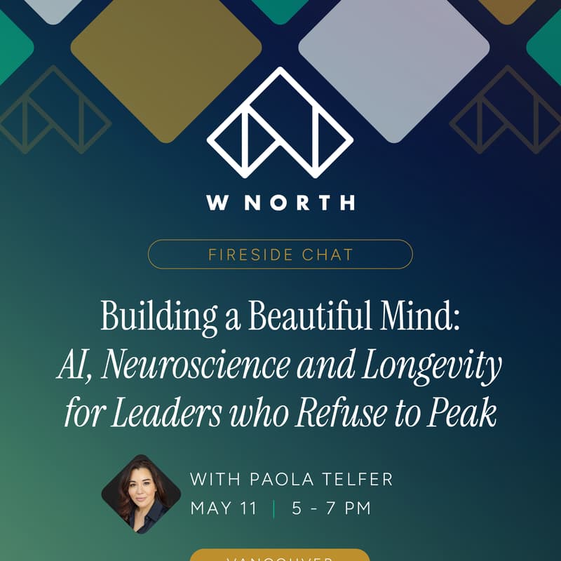 Cover Image for WNORTH Leaders Lounge at WebSummit | Building a Beautiful Mind: AI, Neuroscience and Longevity for Leaders Who Refuse to Peak
