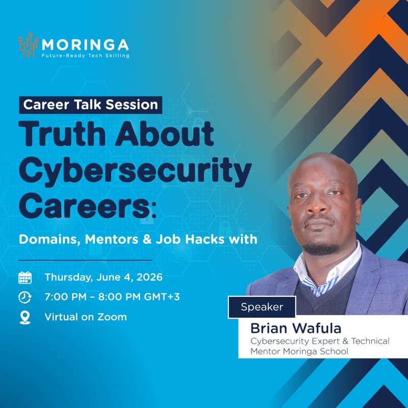 Cover Image for Career Talk Session | Truth About Cybersecurity Careers: Domains, Mentors & Job Hacks withBrian Wafula