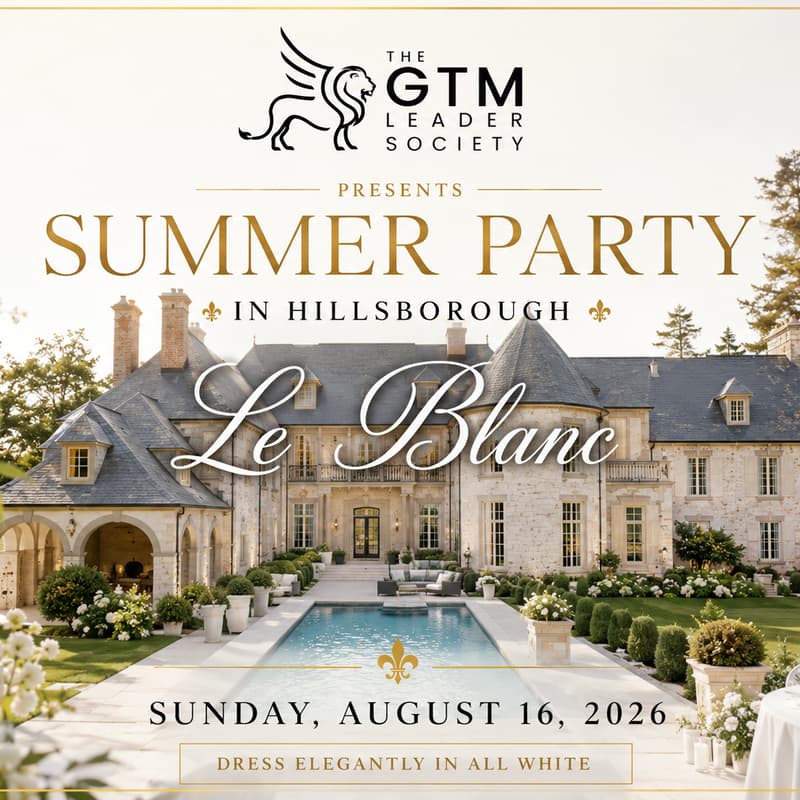 Cover Image for Le Blanc | 8.16.26 | GTM Exec Summer Garden Soirée at Bing Crosby's French Château in Hillsborough