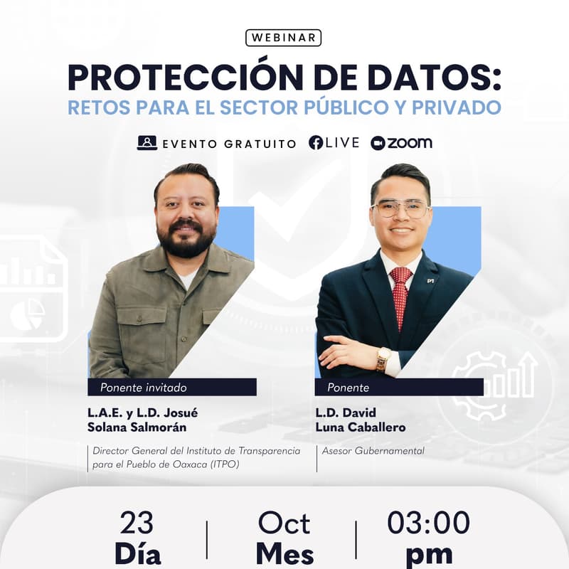 Cover Image for ๐ฅ๏ธ Webinar: โProtecciรณn de Datos: Retos para el Sector Pรบblico y Privadoโ ๐