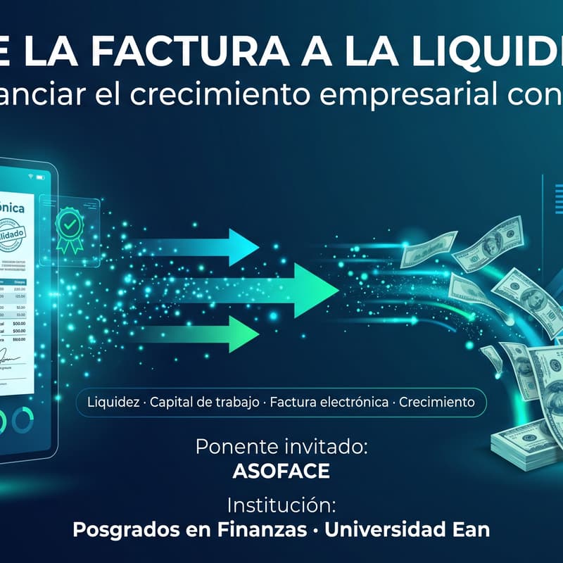 Cover Image for De la factura a la liquidez: cómo financiar el crecimiento empresarial con factoring