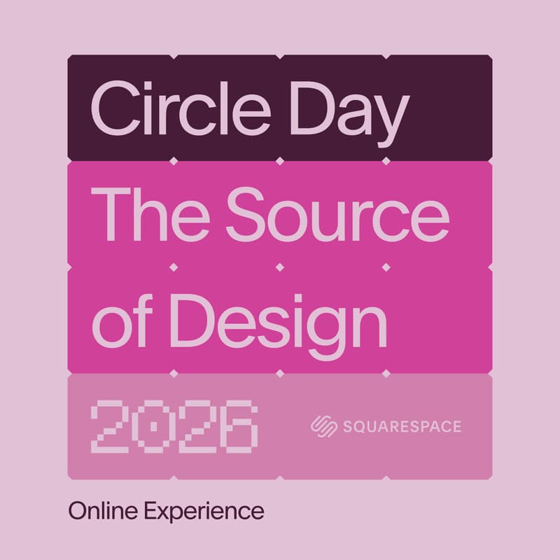 Cover Image for Squarespace Circle Day 2026 (Online)