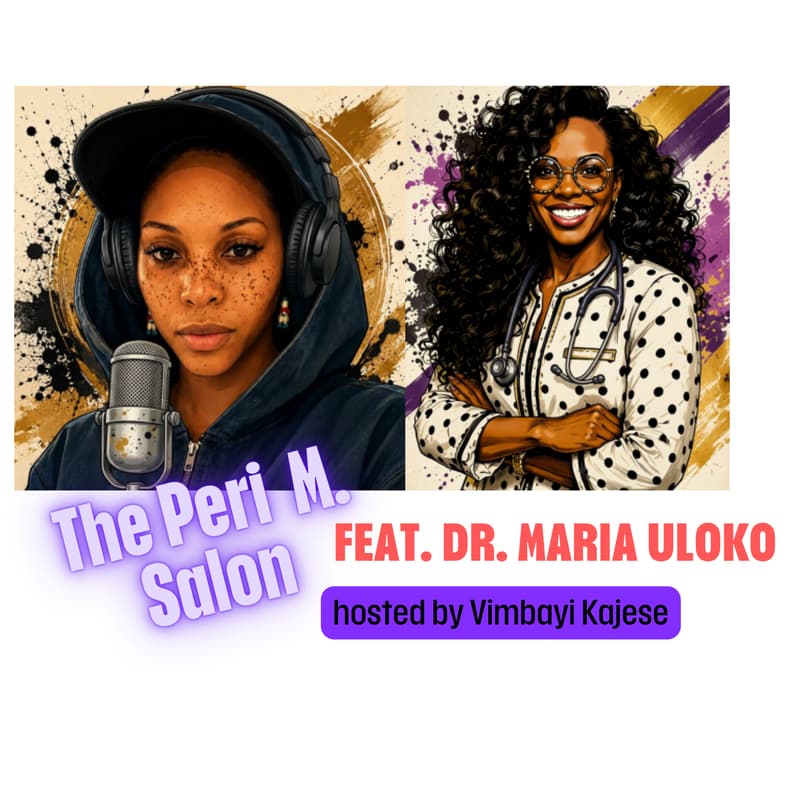 Cover Image for The Peri M. Salon a conversation with Dr. Uloko