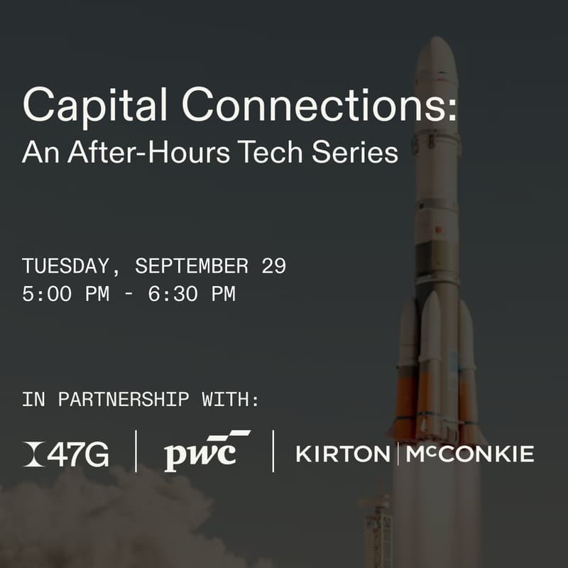 Cover Image for Capital Connections: An After-Hours Tech Series