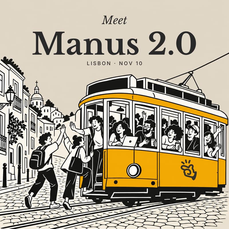 Cover Image for Meet Manus 2.0 in Lisbon