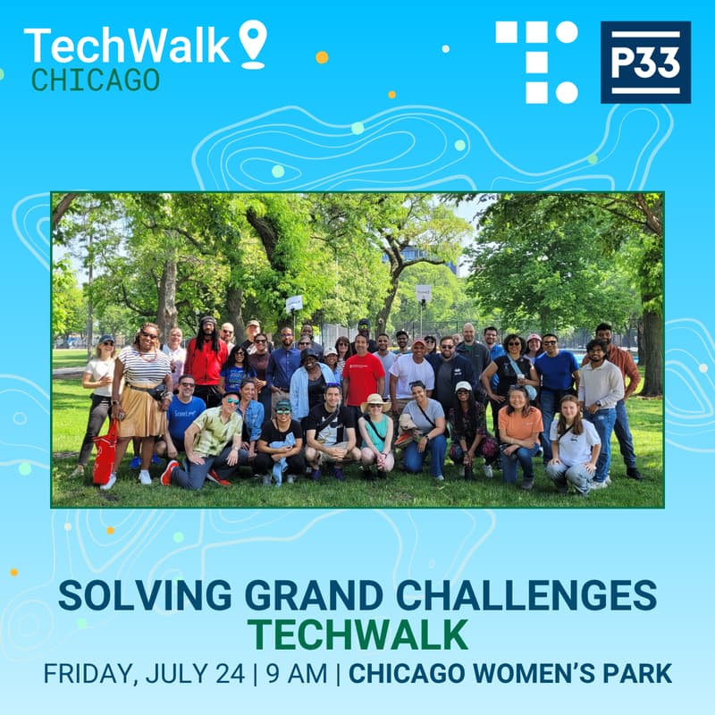 Cover Image for Solving Grand Challenges: The Finale TechWalk | Chicago, 7/24