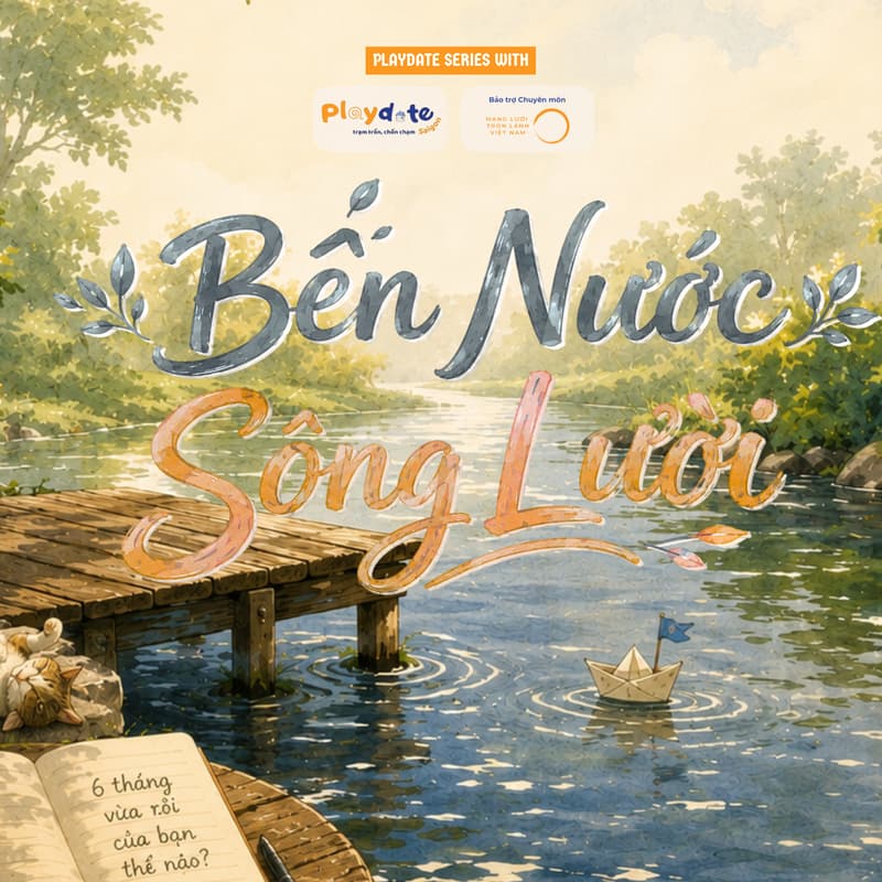 Cover Image for Playdate Sài Gòn - Bến Nước Sông Lười