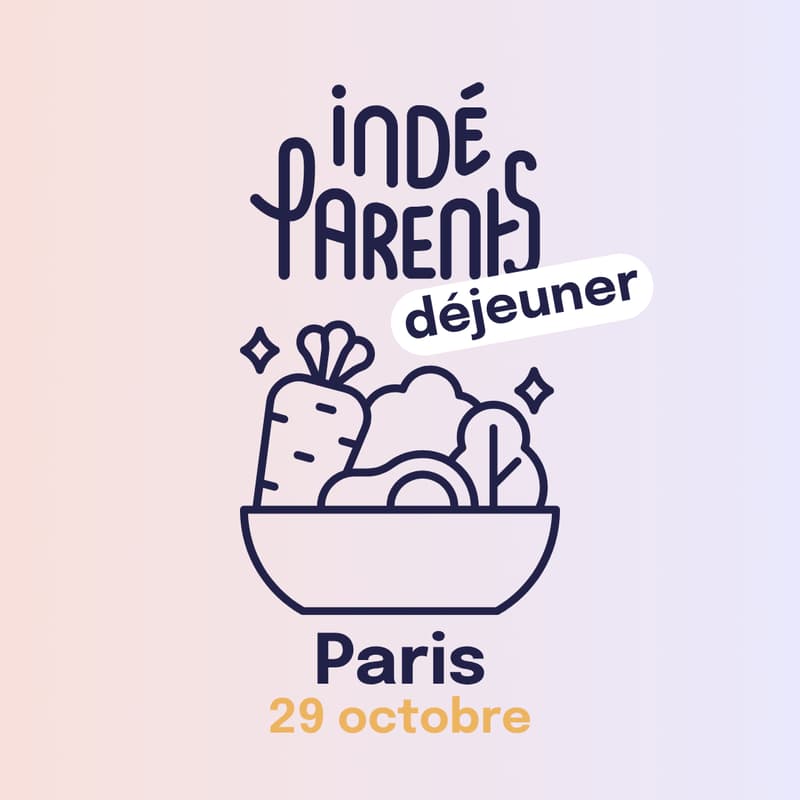Cover Image for Déjeuner Indéparents - Paris - 6 octobre