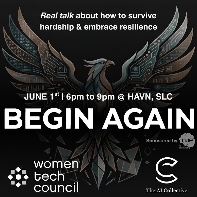 Cover Image for Begin Again: An Evening of Networking & Inspiration with Tech Leaders