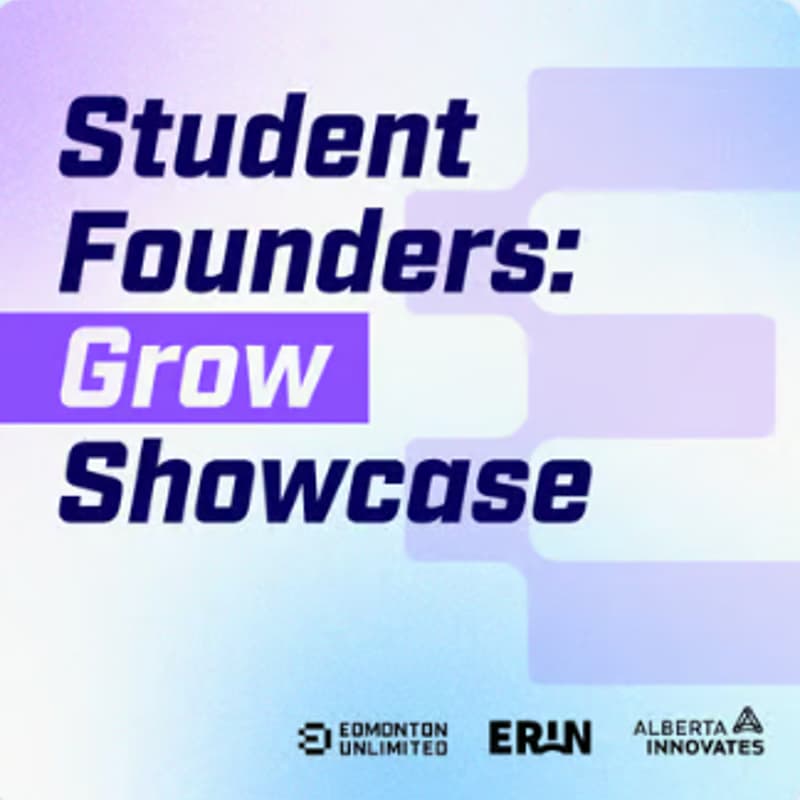 Cover Image for Student Founders: Grow Showcase
