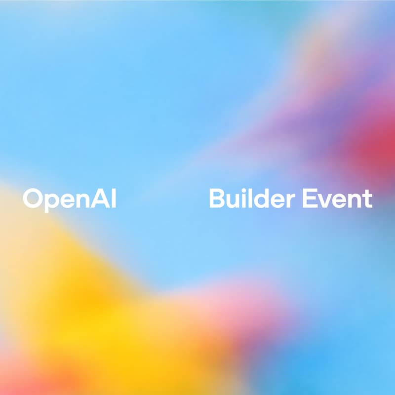 Cover Image for OpenAI Builder Event