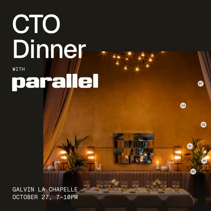 Cover Image for CTO Dinner with Parallel