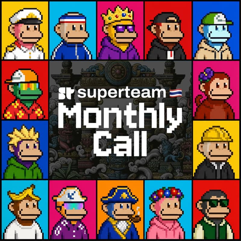 Cover Image for Superteam TH Monthly Call Sept
