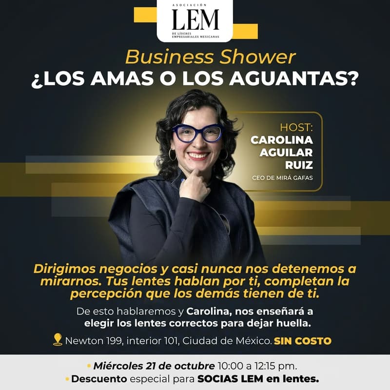 Cover Image for 👓 BUSINESS SHOWER LEM | ¿Los amas o los aguantas?