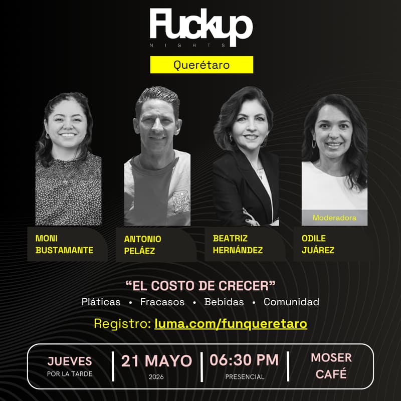 Cover Image for Fuckup Nights Querétaro | El Costo de Crecer