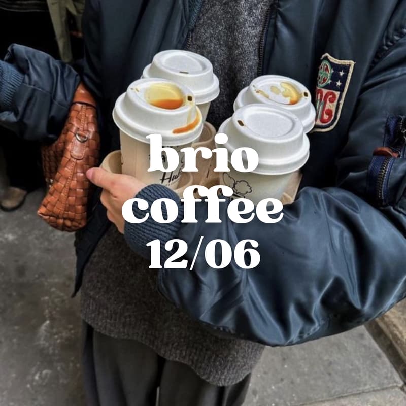 Cover Image for Brio Coffee Friday 12/06