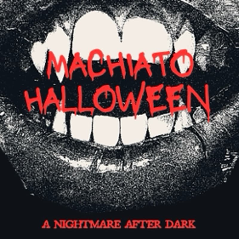 Cover Image for MACHIATO HALLOWEEN — EARLY ACCESS