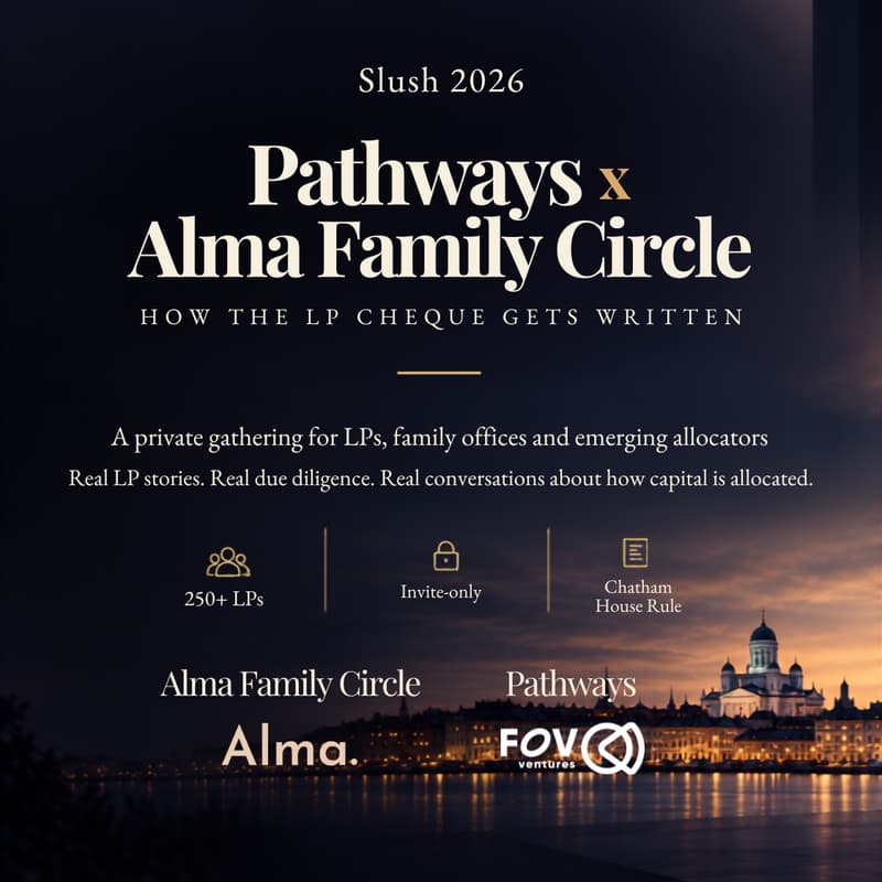 Cover Image for Pathways x Alma Family Circle at Slush: How the LP cheque gets written