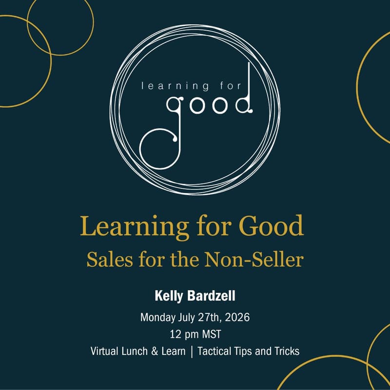 Cover Image for Learning for Good - Sales for the Non-Seller