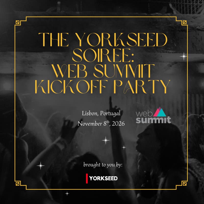 Cover Image for The Yorkseed Soirée - Web Summit Opening Night 2026