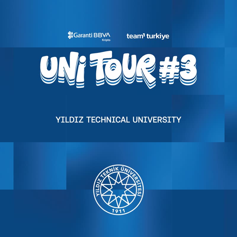 Cover Image for UniTour#3 - Garanti BBVA Kripto x Team1 Türkiye - Yıldız Teknik Üniversitesi