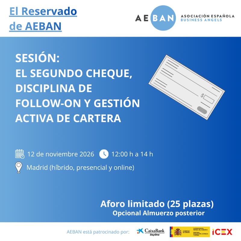 Cover Image for El Reservado de AEBAN: El segundo cheque — Disciplina de follow-on y gestión activa de cartera