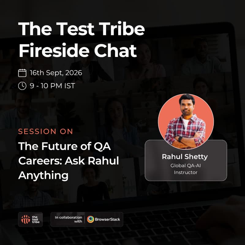Cover Image for The Future of QA Careers: Fireside Chat with Rahul Shetty