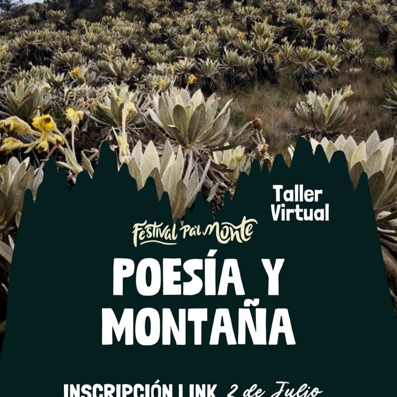Cover Image for Taller Poesía y Montaña - Festival Pa'l Monte