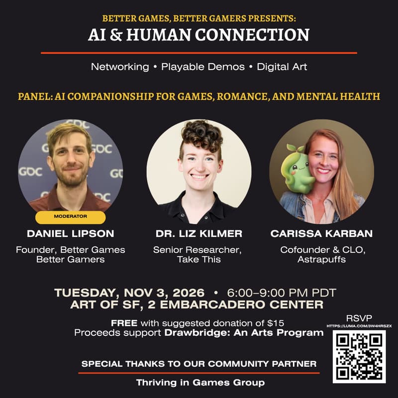 Cover Image for Better Games Better Gamers Creative Showcase: AI and Human Connection
