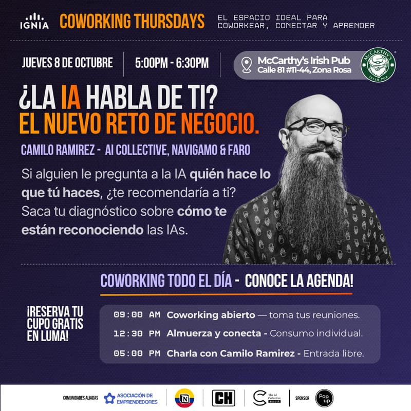 Cover Image for Coworking Thursdays - ¿La IA te recomienda a ti? Posiciónate en tu mercado con Camilo Ramirez!