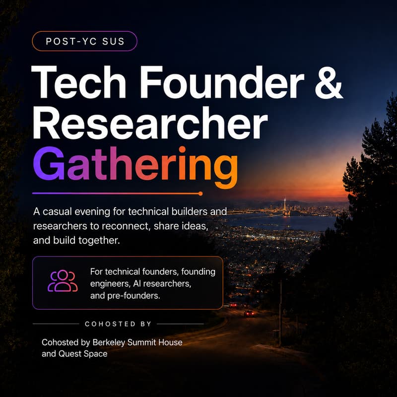 Cover Image for Post YC SUS Tech Founder & Researcher Happy Hour at Berkeley Summit House