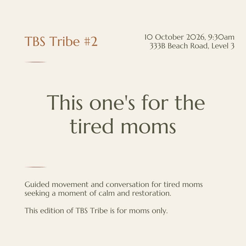 Cover Image for TBS Tribe #2: This one's for the tired moms ☁️🌿