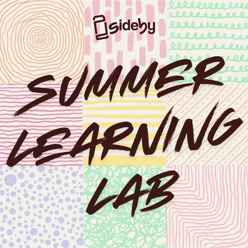 Cover Image for sideby Summer Learning Lab: Insights, Badges, and What’s Next