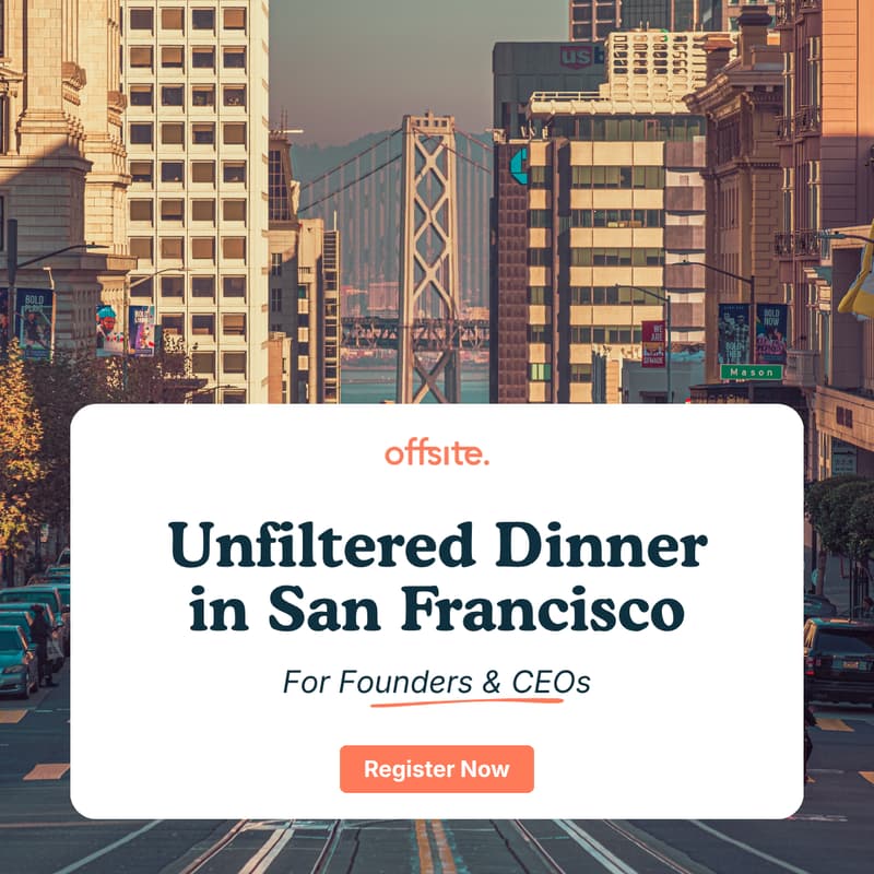 Cover Image for "Unfiltered" Dinner for Founders & CEOs | SF