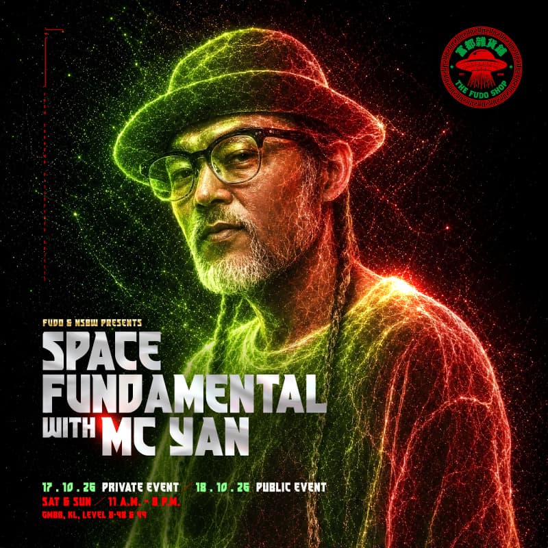 Cover Image for FUDO × NSBW PRESENT: SPACE FUNDAMENTAL WITH MC Yan @gudiii