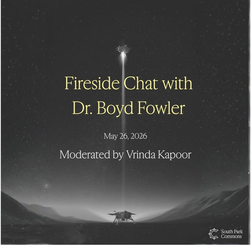 Cover Image for Fireside Chat with Dr. Boyd Fowler | Moderated by Vrinda Kapoor | SPC India