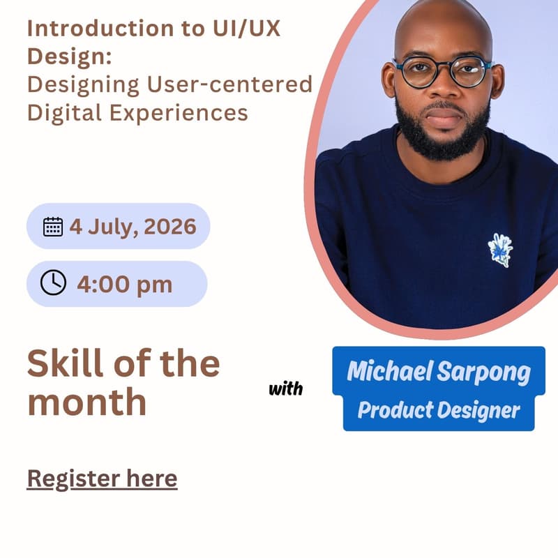 Cover Image for Skill of The Month: Introduction to UI/UX: Designing User-centered Digital Experiences