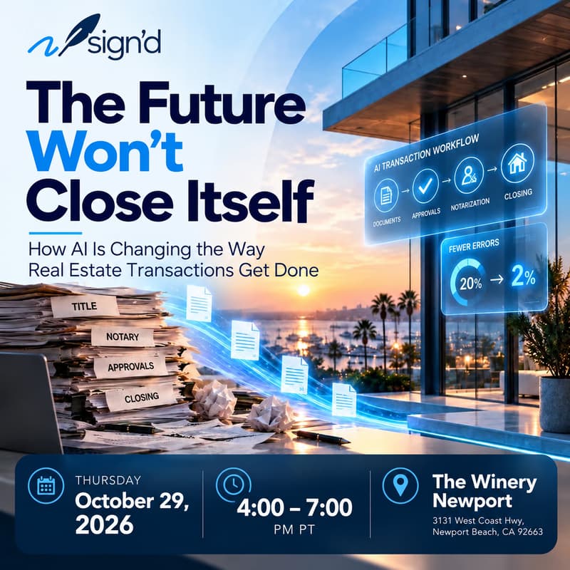 Cover Image for The Future Won’t Close Itself: How Sign’D AI Is Transforming Mortgage Execution