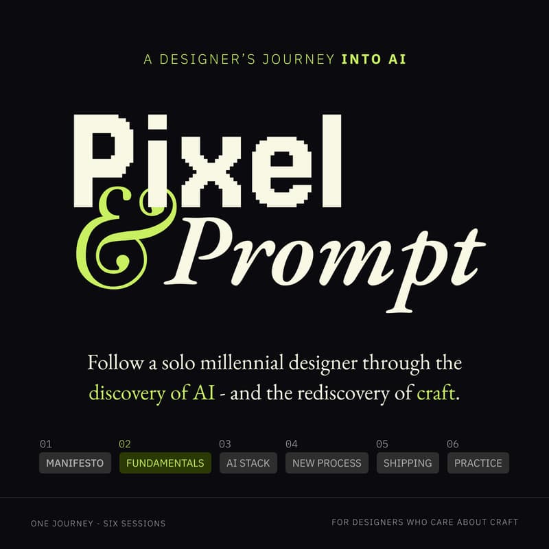 Cover Image for Pixel & Prompt - Session 02