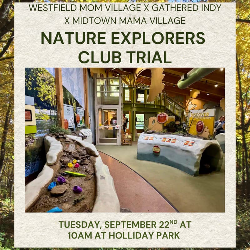 Cover Image for Nature Explorers Club FREE Trial with Gathered Indy & Midtown Mama Village