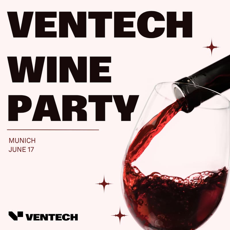 Cover Image for SUMMER WINE PARTY | by VENTECH | MUNICH