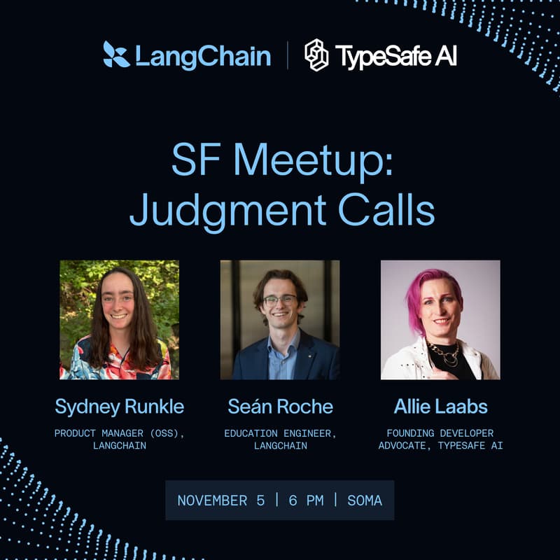 Cover Image for LangChain SF Meetup: Judgment Calls