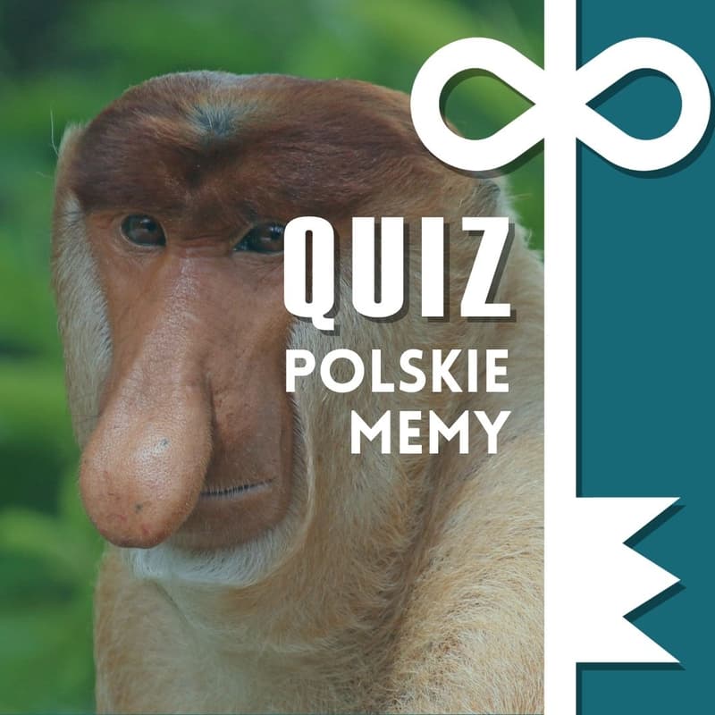 Cover Image for QUIZ: Polskie memy